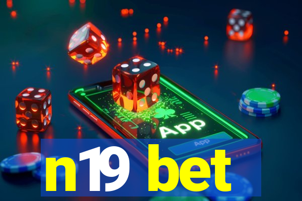 n19 bet